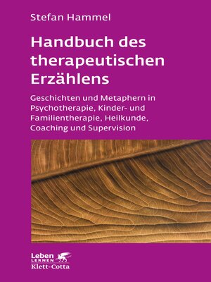 cover image of Handbuch des therapeutischen Erzählens (Leben Lernen, Bd. 221)